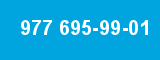 977 695-99-01